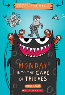 MONDAY INTO THE CAVE OF THIEVES