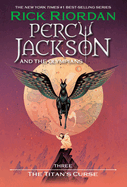 PERCY JACKSON AND THE OLYMPIANS : THE TITAN'S CURSE