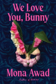 WE LOVE YOU, BUNNY