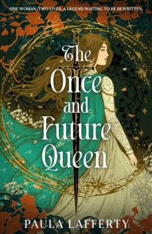THE ONCE AND FUTURE QUEEN THE ONCE AND FUTURE QUEEN