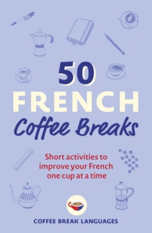 50 FRENCH COFFE BREAKS