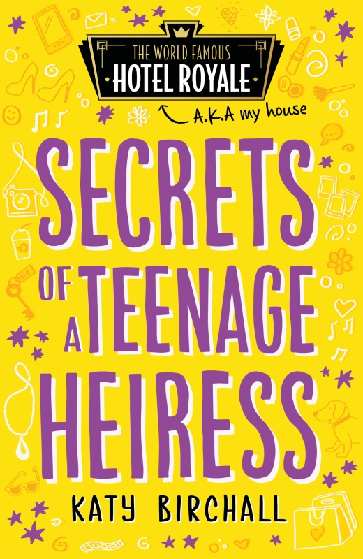 SECRETS OF A TEENAGE HEIRESS