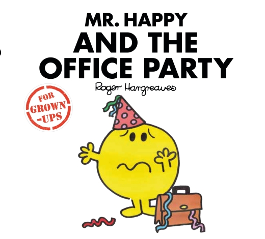 MR HAPPY AND THE OFFICE PARTY