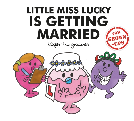 LITTLE MISS LUCKY IS GETTING MARRIED