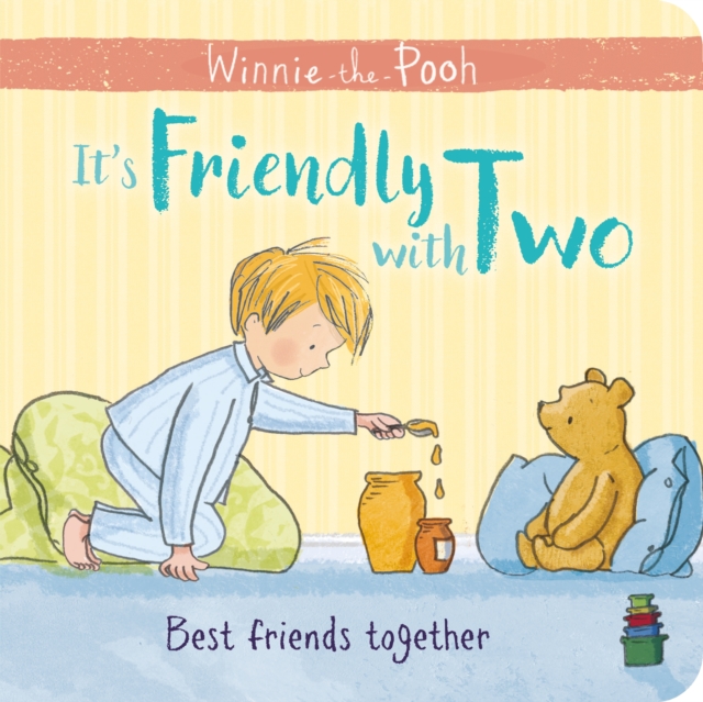WINNIE-THE-POOH: IT'S FRIENDLY WITH TWO