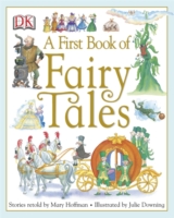 A FIRST BOOK OF FAIRY TALES