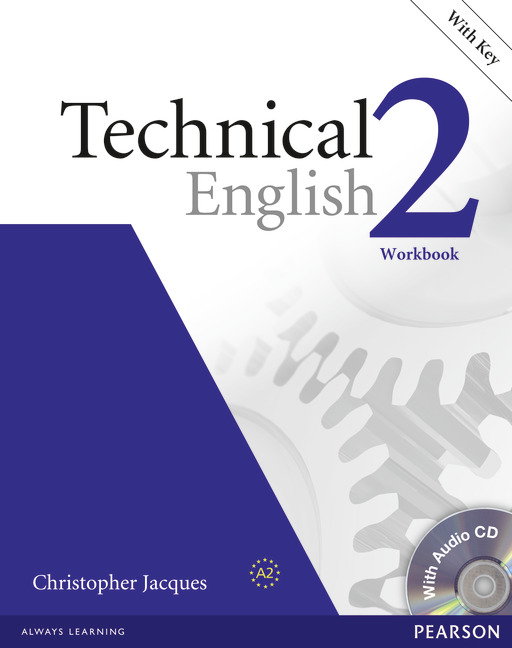 TECHNICAL ENGLISH LEVEL 2 WORKBOOK WITH KEY/CD PACK
