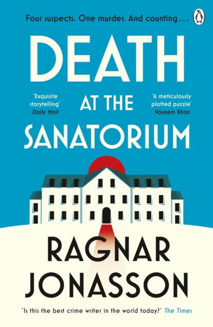 DEATH AT THE SANATORIUM