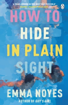 HOW TO HIDE IN PLAIN SIGHT