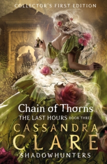 THE LAST HOURS : CHAIN OF THORNS