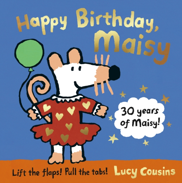HAPPY BIRTHDAY MAISY