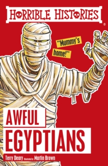 HORRIBLE HISTORIES AWFUL EGYPTIANS