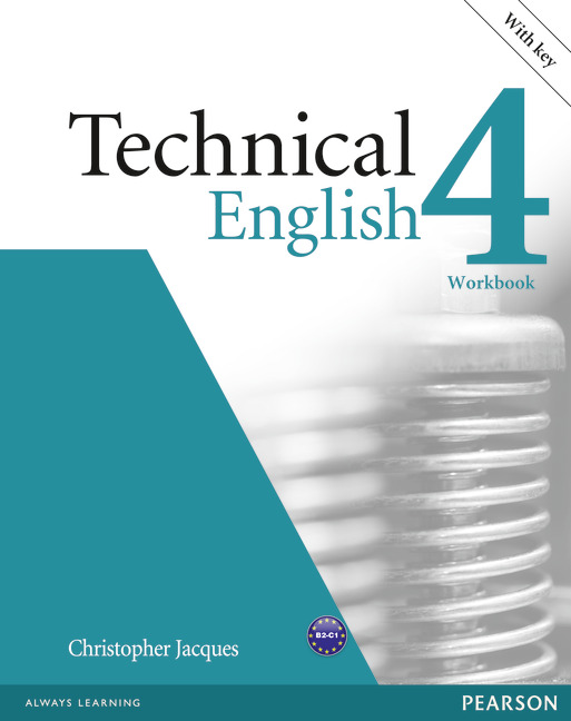 TECHNICAL ENGLISH LEVEL 4 WORKBOOK WITH KEY/AUDIO CD PACK
