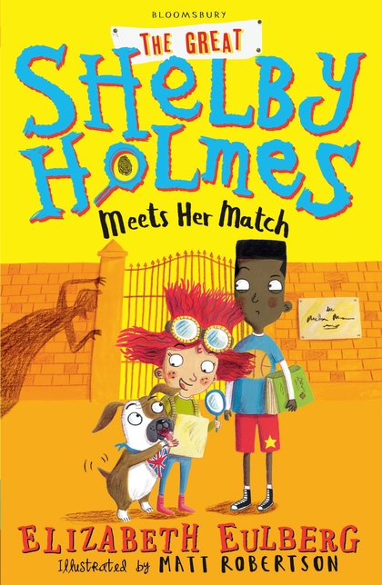 THE GREAT SHELBY HOLMES MEETS HER MATCH