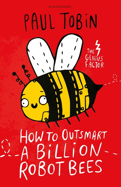 HOW TO OUTSMART A BILLION ROBOT BEES