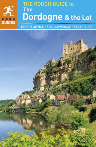 ROUGH GUIDE TO DORDOGNE & THE LOT 5TH EDITION