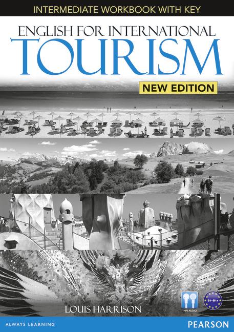 ENGLISH FOR INTERNATIONAL TOURISM INTERMEDIATE NEW EDITION WORKBOOK WITH KEY/AUDIO CD PACK