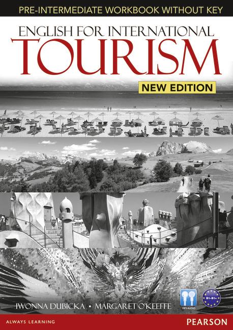 ENGLISH FOR INTERNATIONAL TOURISM PRE-INTERMEDIATE NEW EDITION WORKBOOK WITHOUT KEY & CD PACK