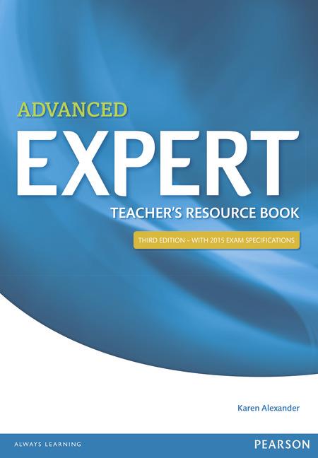 EXPERT ADVANCED TEACHER?S BOOK
