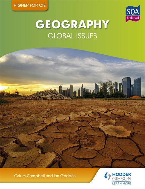 HIGHER GEOGRAPHY FOR CFE: GLOBAL ISSUES