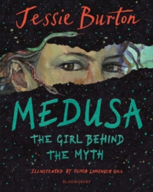 MEDUSA: THE GIRL BEHIND THE MYTH