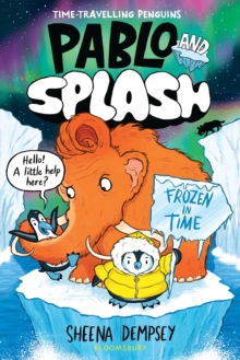 PABLO AND SPLASH: FROZEN IN TIME