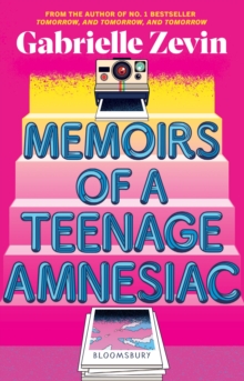 MEMOIRS OF A TEENAGE AMNESIAC