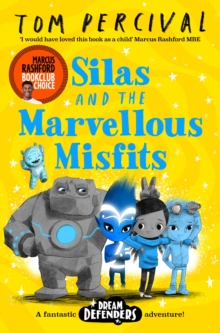SILAS AND THE MARVELLOUS MISFITS