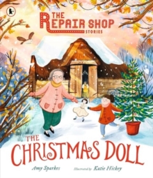 THE REPAIR SHOP STORIES: THE CHRISTMAS DOLL