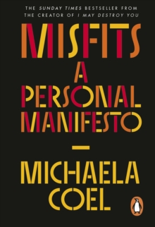 MISFITS : A PERSONAL MANIFESTO