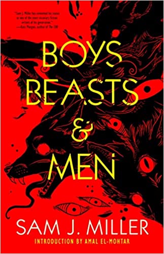 BOYS, BEASTS & MEN