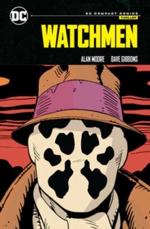 WATCHMEN : COMPACT EDITION