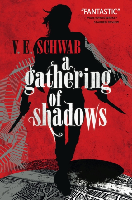 A GATHERING OF SHADOWS : 2