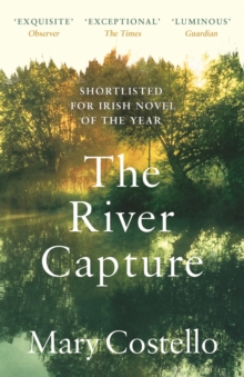 THE RIVER CAPTURE