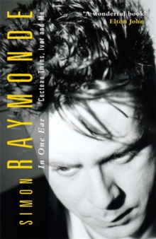 IN ONE EAR: COCTEAU TWINS, IVOR AND ME