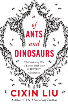 OF ANTS AND DINOSAURS