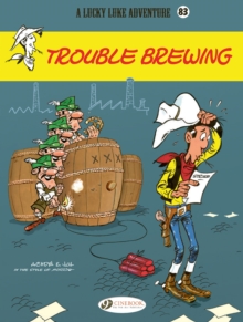 LUCKY LUKE 83 TROUBLE BREWING