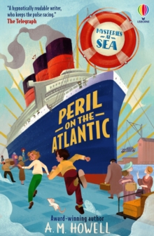 MYSTERIES AT SEA: PERIL ON THE ATLANTIC