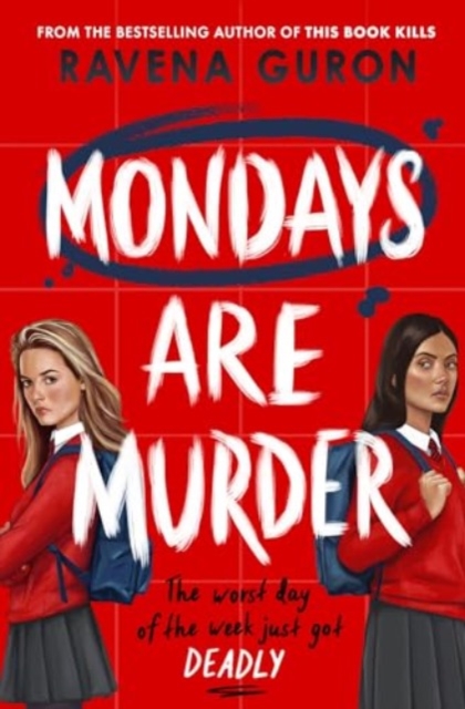 MONDAYS ARE MURDER