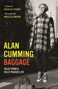BAGGAGE: TALES FROM A FULLY PACKED LIFE