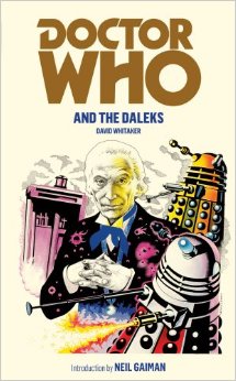 DOCTOR WHO AND THE DALEKS