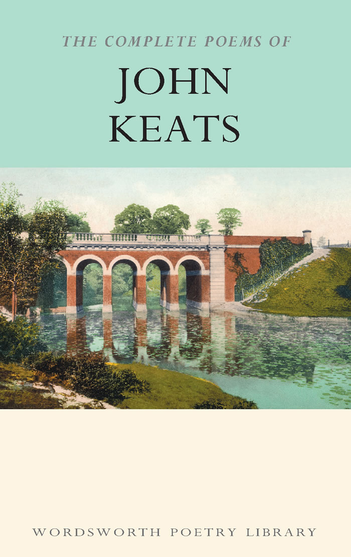 COMPLETE POEMS OF JOHN KEATS, THE