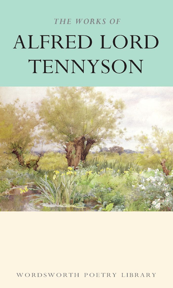 THE WORKS OF ALFRED LORD TENNYSON