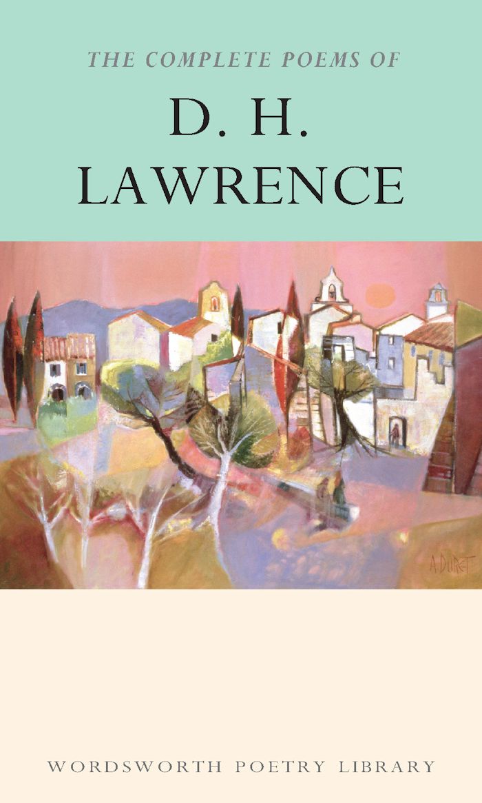 THE COMPLETE POEMS OF D.H. LAWRENCE