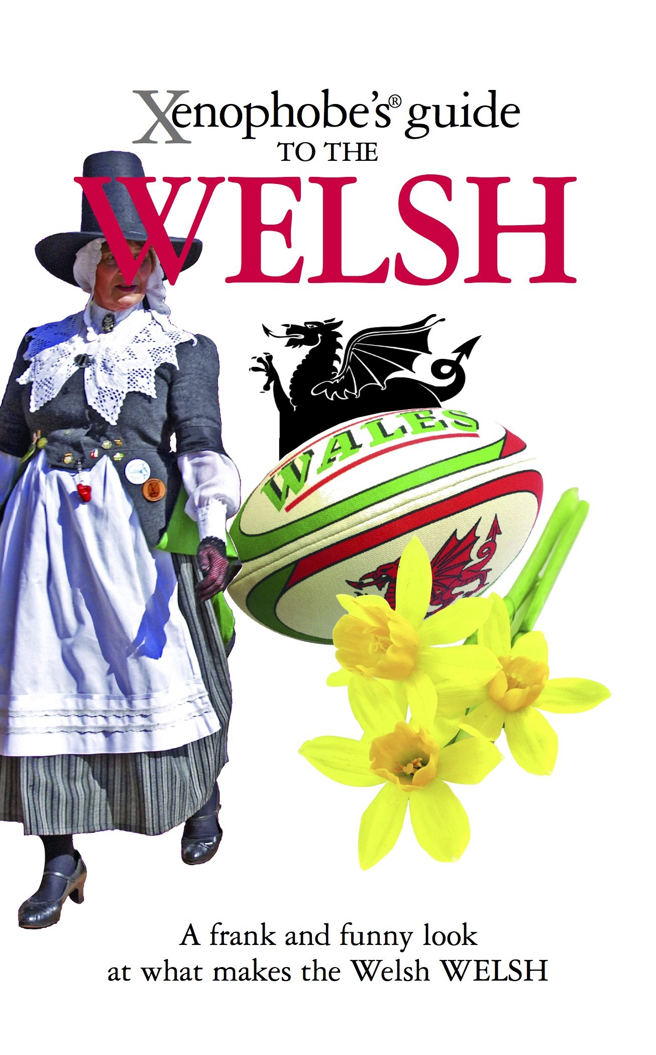 XENOPHOBE'S GUIDE TO THE WELSH