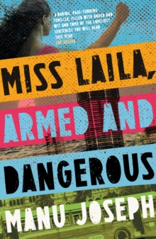 MISS LAILA, ARMED AND DANGEROUS