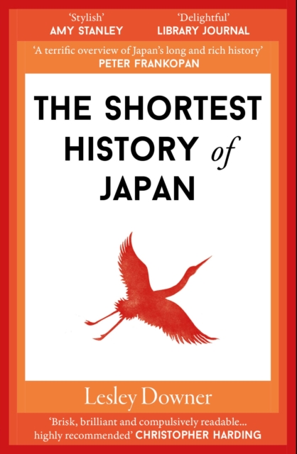 THE SHORTEST HISTORY OF JAPAN