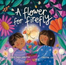 A FLOWER FOR FIREFLY