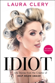 Idiot : Life Stories