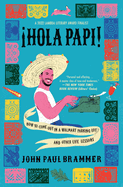 ?HOLA PAPI!